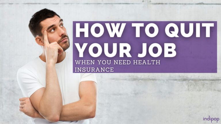 How To Quit Your Job When You Need Health Coverage